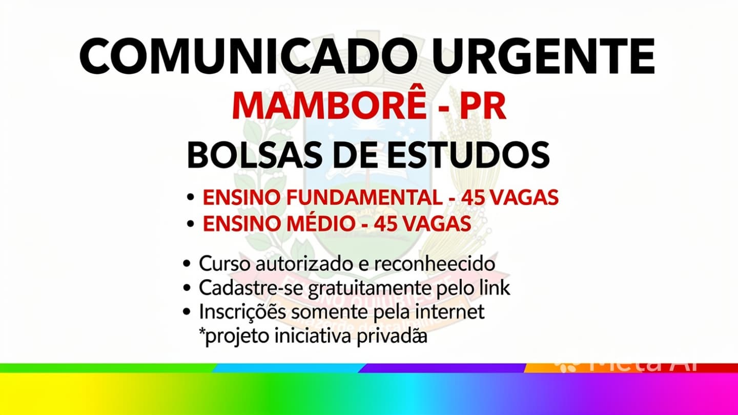 Mamborê: Abertas as inscrições para bolsas de estudos para conclusão de ensino fundamental e médio