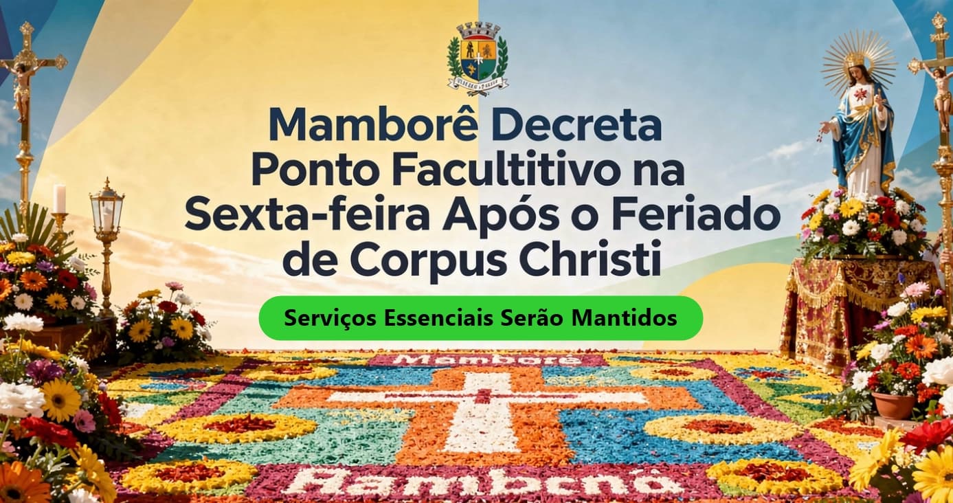 Prefeitura de Mamborê decreta ponto facultativo na sexta-feira após o feriado de Corpus Christi
