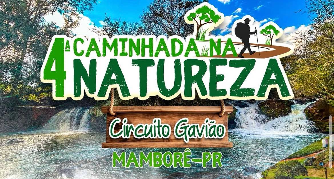 Prefeitura de Mamborê realiza Caminhada na Natureza no dia 19 de julho