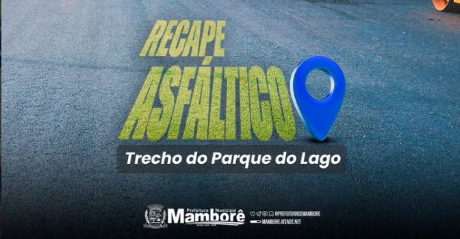 Prefeitura inicia recape asfáltico próximo ao Parque do Lago